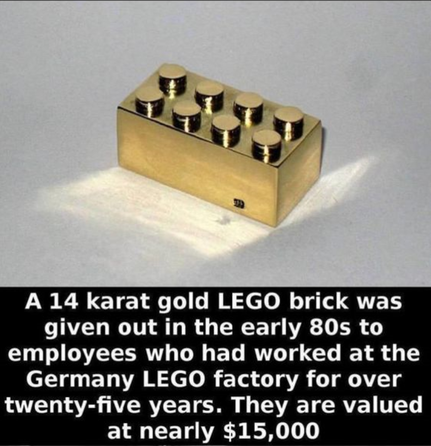 lego brick memes - A 14 karat gold Lego brick was given out in the early 80s to employees who had worked at the Germany Lego factory for over twentyfive years. They are valued at nearly $15,000