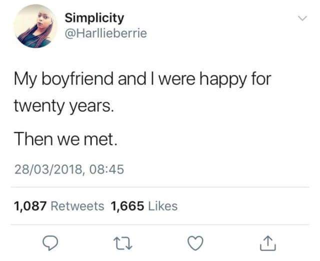 sad meme about being happy for 20 years till she met her boyfriend