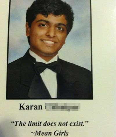 senior quotes funny - Karan The limit does not exist. Mean Girls