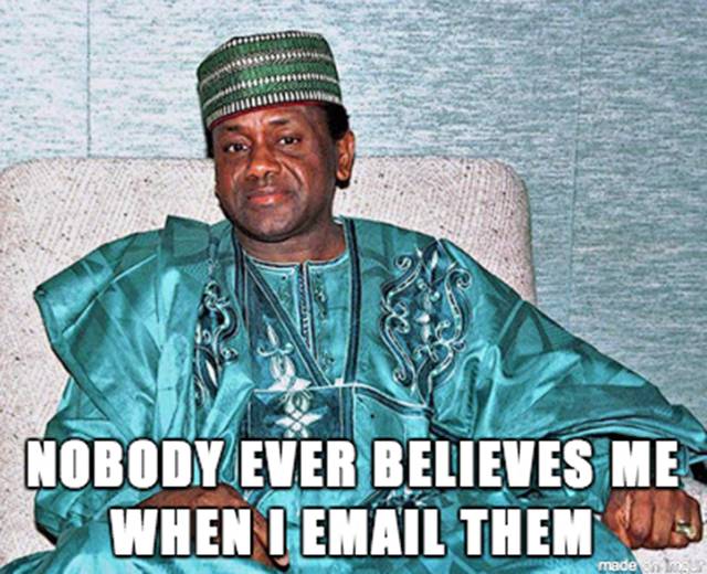 Hilarious meme of a Nigerian Prince who has a problem that nobody ever believes him when he emails them.