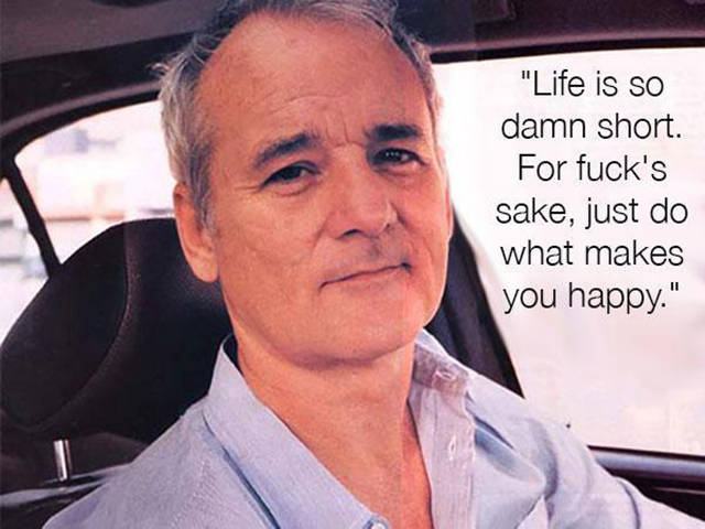 Words Of Wisdom From Bill Murray