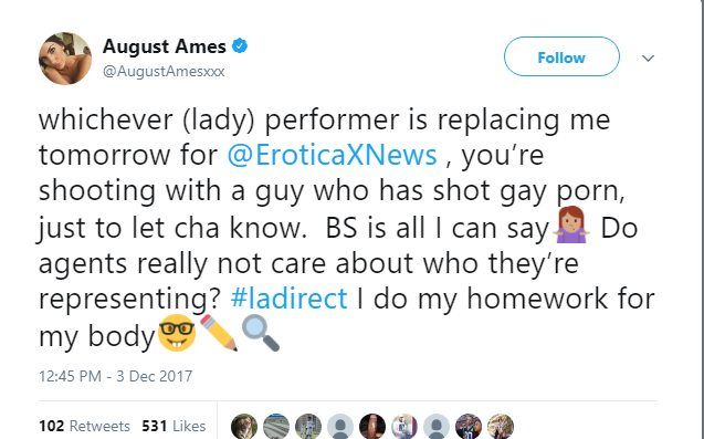 August Ames tweeted that she had refused to work with male adult film performers in a shoot for the porn studio EroticaX because her male partner had previously acted in gay porn in a shoot.