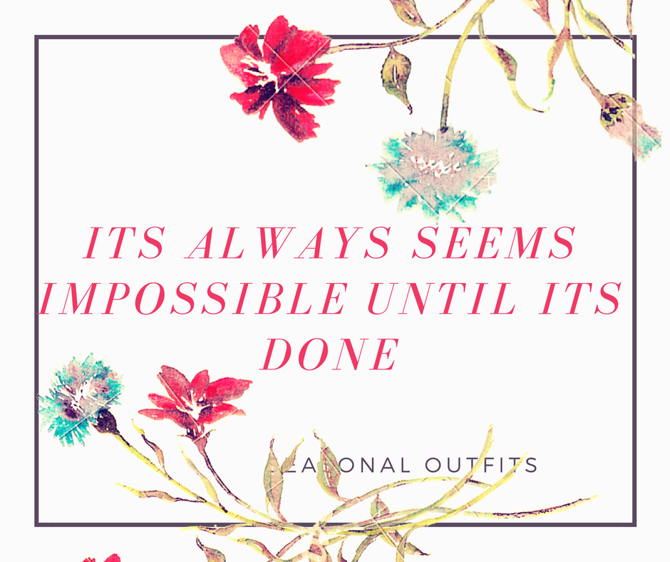 "It Always Seems Impossible Until It's Done.": Motivation for Dreamers"