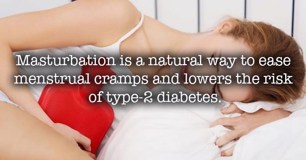 hot water bottle in bed - Masturbation is a natural way to ease menstrual cramps and lowers the risk of type 2 diabetes.
