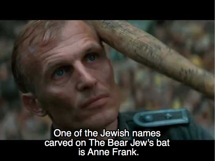 inglorious bastard meme - One of the Jewish names carved on The Bear Jew's bat is Anne Frank