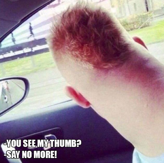 horrible haircuts - |You See Mythumb? Say No More!
