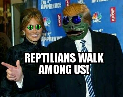 Trump is a REPTILIAN