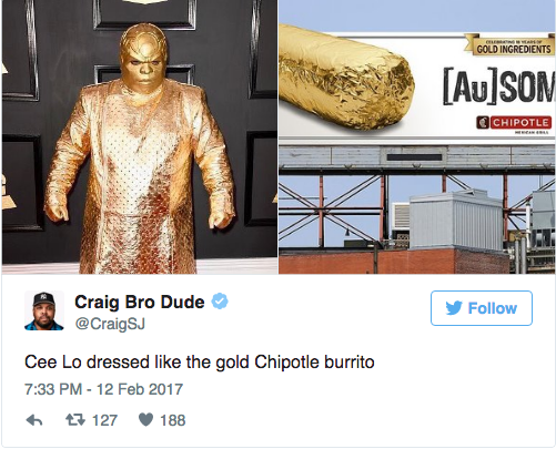 cee lo green meme - Gold Ingredients AuSon Cichipotle Craig Bro Dude y Cee Lo dressed the gold Chipotle burrito 7 127 188