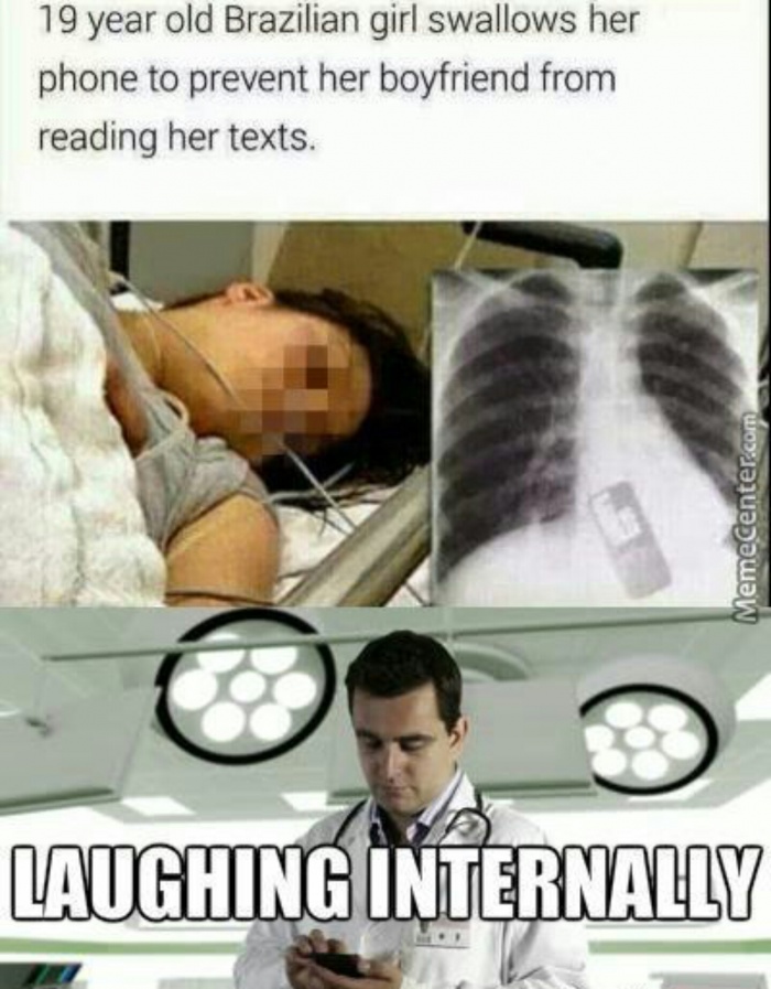 Funny meme of Brazilian girl who swallowed her phone to prevent BF from reading her texts.