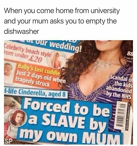 Funny meme of over-reaction to having your mom ask you to empty the dishwasher.