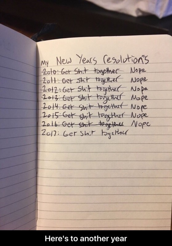 Notebook meme about not reaching your goals for new years.