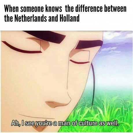 white moms say gracias - When someone knows the difference between the Netherlands and Holland At Ah, I see you're a man of culture as well.