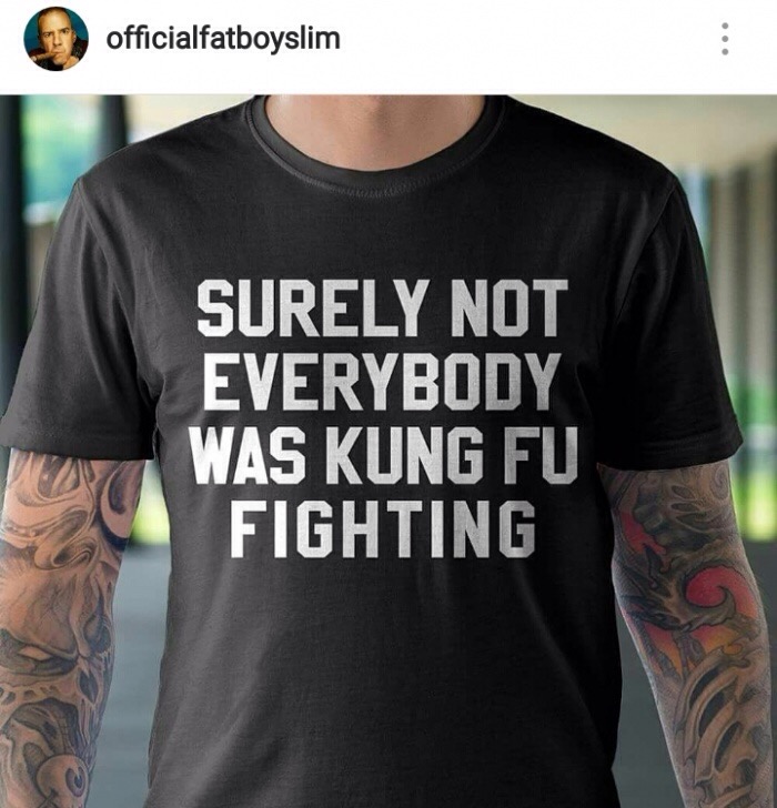 surely not everybody was kung fu fighting lyrics - officialfatboyslim Surely Not Everybody Was Kung Fu Fighting