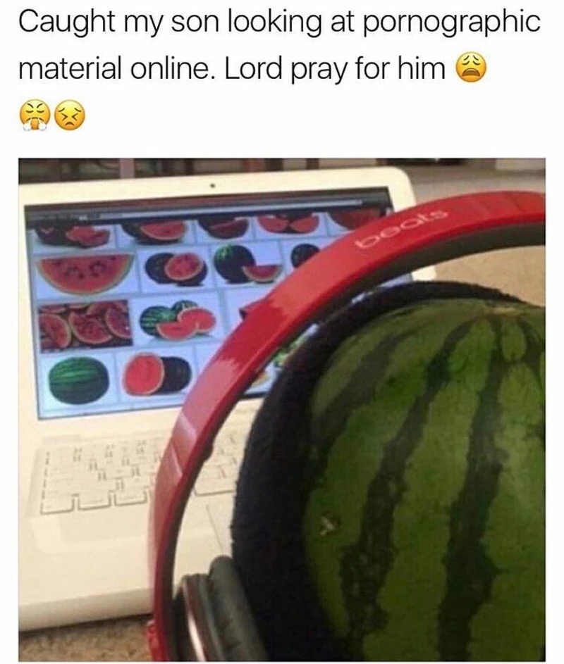 son with a gourd meme - Caught my son looking at pornographic material online. Lord pray for him @