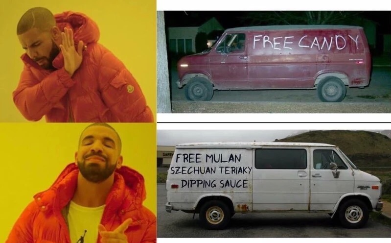 prefer meme - Free Candy Free Mulan Szechuan Teriaky Dipping Sauce