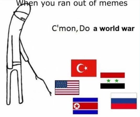 yankees do something - When you ran out of memes C'mon, Do a world war