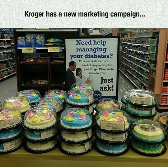 kroger meme - Kroger has a new marketing campaign... Need help managing your diabetes? From medication advice to a fall range of supplies your Kroger Pharmacist is here for you Just ask! Boger 20
