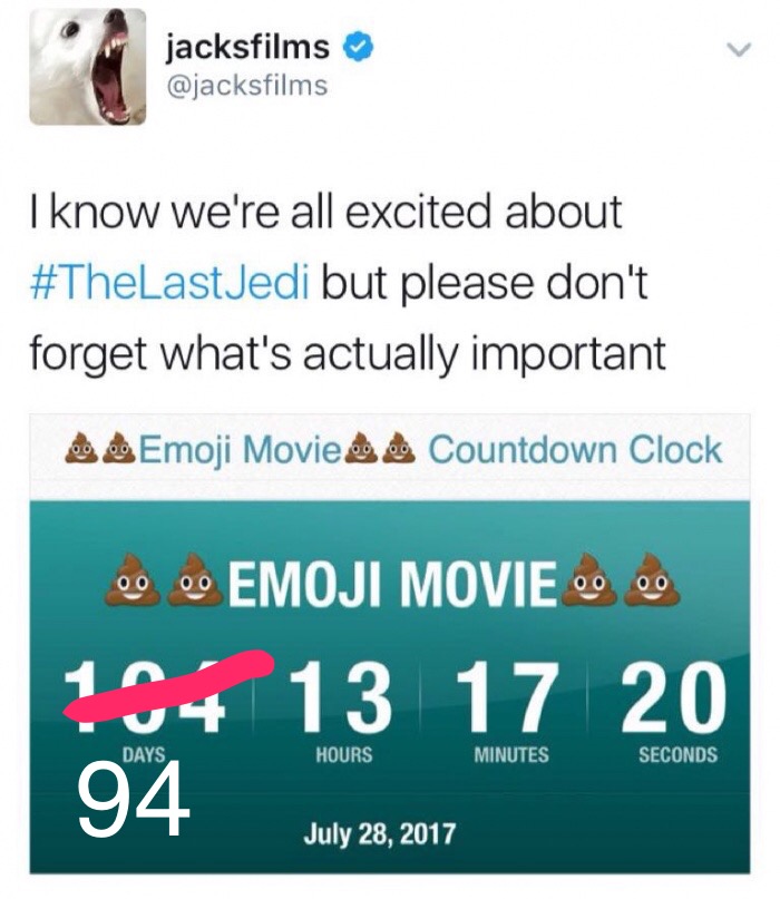 online advertising - jacksfilms I know we're all excited about Jedi but please don't forget what's actually important Emoji Movies Countdown Clock 00 00 Emoji Movie 200 154 13 17 20 Days Hours Minutes Seconds