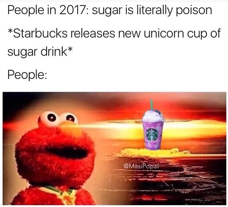 kid cudi humming - People in 2017 sugar is literally poison Starbucks releases new unicorn cup of sugar drink People