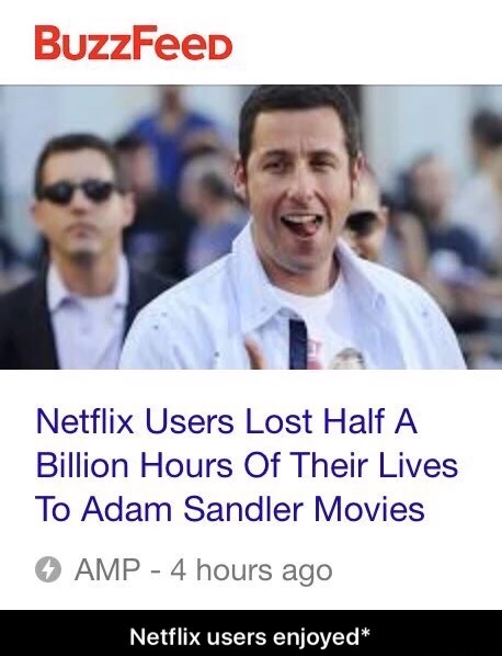adam sandler hd - BuzzFeed Netflix Users Lost Half A Billion Hours Of Their Lives To Adam Sandler Movies Amp 4 hours ago Netflix users enjoyed