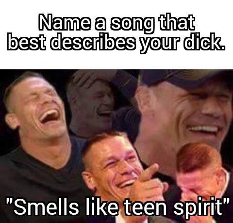 meme - dad jokes money - Name a song that best describes your dick. "Smells teen spirit"