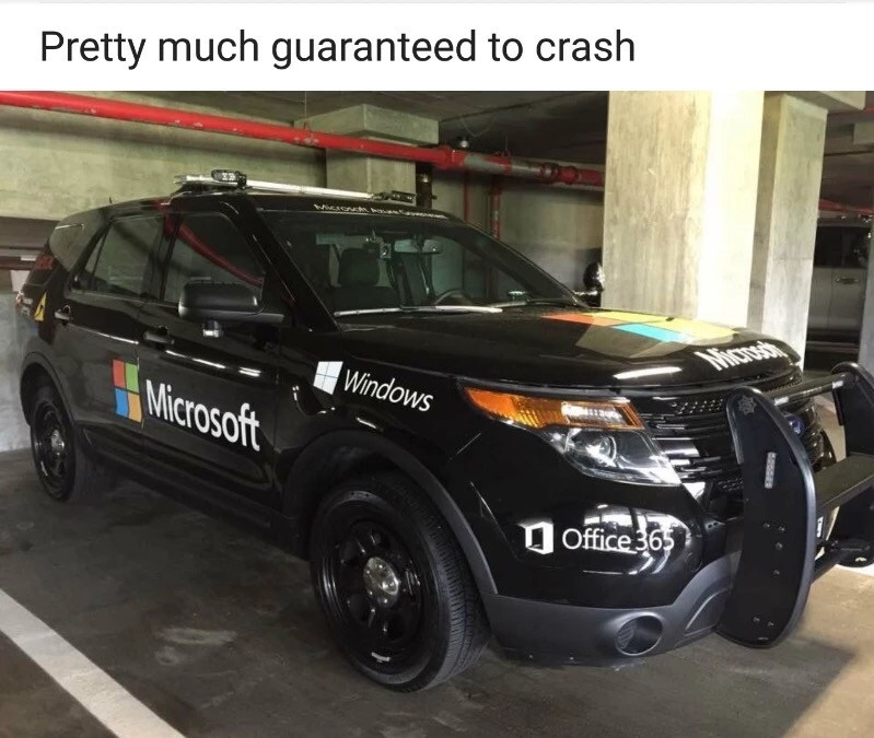 memes - windows car meme - Pretty much guaranteed to crash 1 Windows Microsoft Office 365