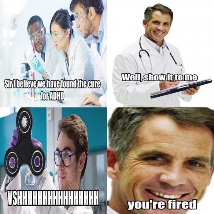 find fresh memes - Well, show it to me SirObelieve we have found the cure El for Adhd Uu you're fired