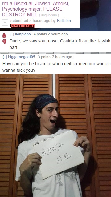 meme stream - jews atheism meme - I'm a Bisexual, Jewish, Atheist. Psychology major. Please Destroy Me! imgur.com submitted 2 hours ago by Battalrin Verified Roastee lionplans 4 points 2 hours ago Dude, we saw your nose. Coulda left out the Jewish part. A