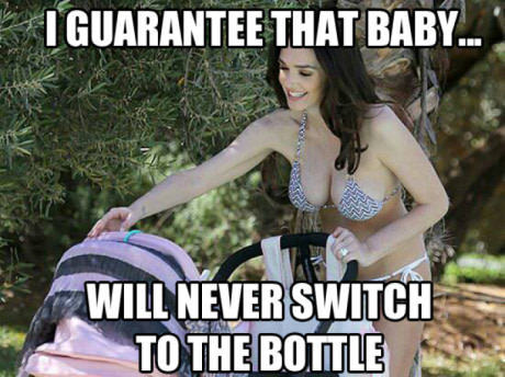 memes - brakpan jokes - I Guarantee That Baby... Will Never Switch To The Bottle Sta