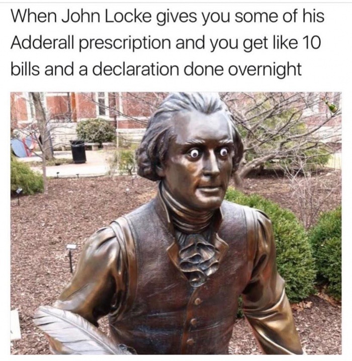 meme - googly eyes memes - When John Locke gives you some of his Adderall prescription and you get 10 bills and a declaration done overnight