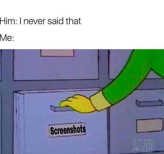 memes - screenshots meme - Him I never said that Me Screenshots