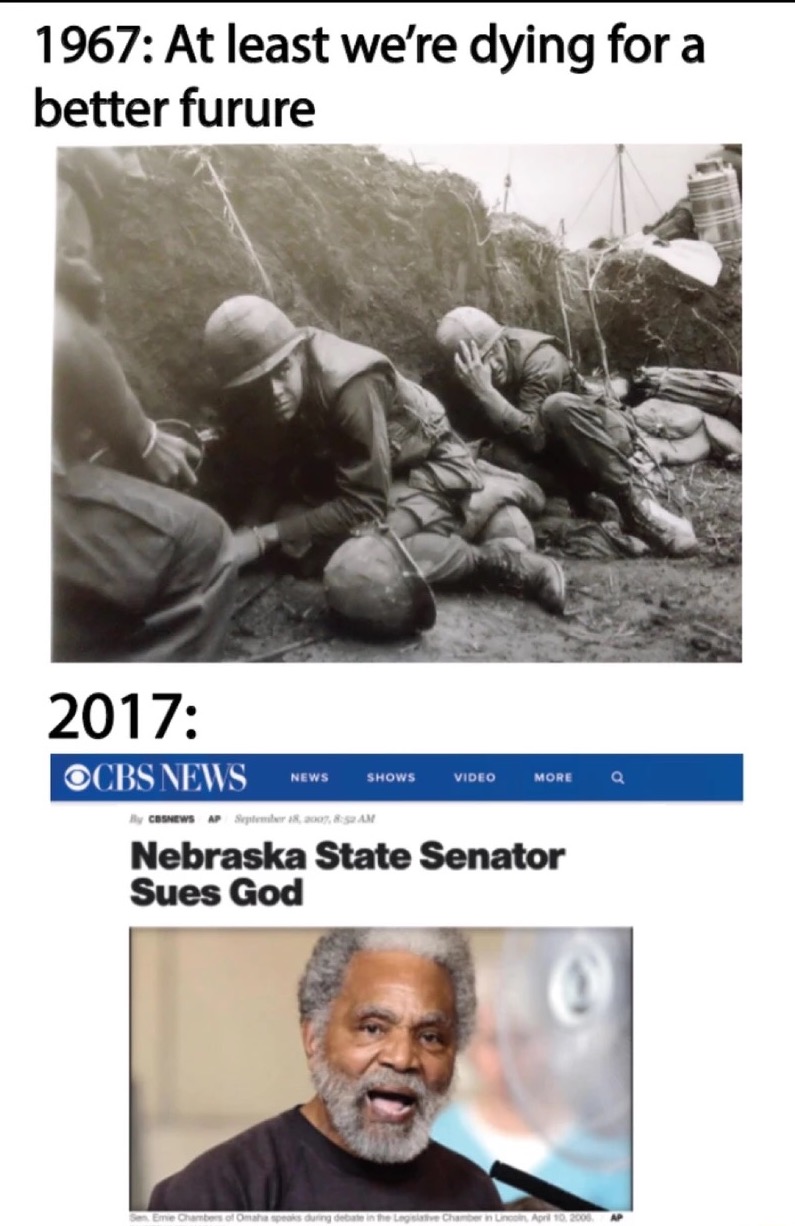 taking cover in trenches - 1967 At least we're dying for a better furure 2017 Ocbs News News Shows Video More a y Csnews Ap Super 2008 Am Nebraska State Senator Sues God Ser Eme Chambers of Omahpors during debate in the Legit Chamber in April 10.2005