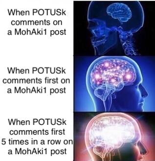 memes - meteor strike meme - When Potusk on a MohAki1 post When Potusk first on a MohAki1 post When Potusk first 5 times in a row on a MohAki1 post