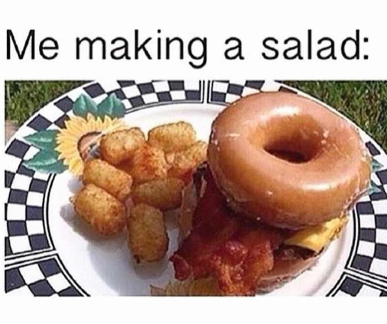 memes - me making a salad meme - Me making a salad