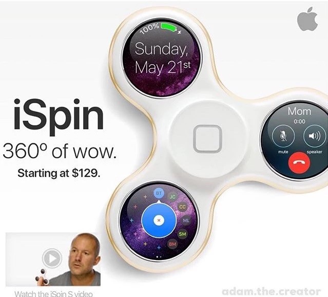 ispin apple fidget spinner - 200% Sunday, May 21st iSpin Mom 360 of wow. mute speaker Starting at $129. Watch the Soin S video adam.the.creator