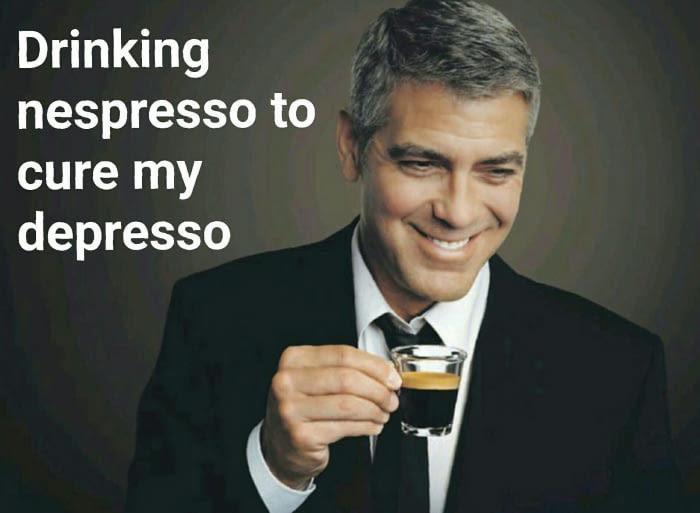 meme stream - coffee george clooney - Drinking nespresso to cure my depresso
