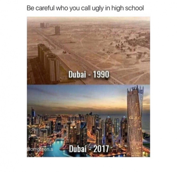 meme stream - dubai 1990 - Be careful who you call ugly in high school Dubai 1990 congteens Dubai 2017