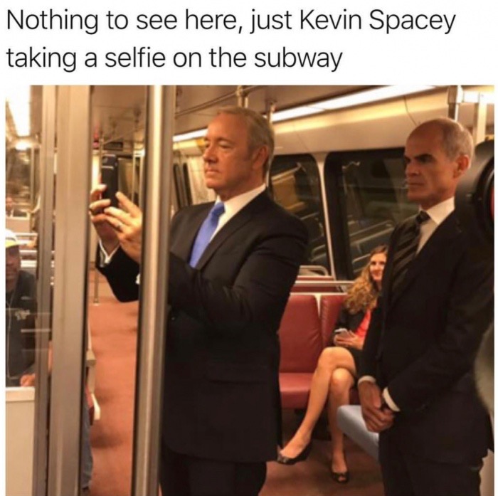 meme stream - funny kevin spacey - Nothing to see here, just Kevin Spacey taking a selfie on the subway
