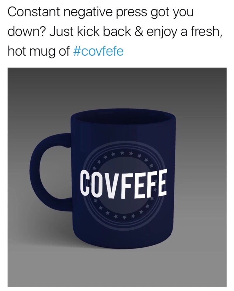 mug - Constant negative press got you down? Just kick back & enjoy a fresh, hot mug of | Covfefe