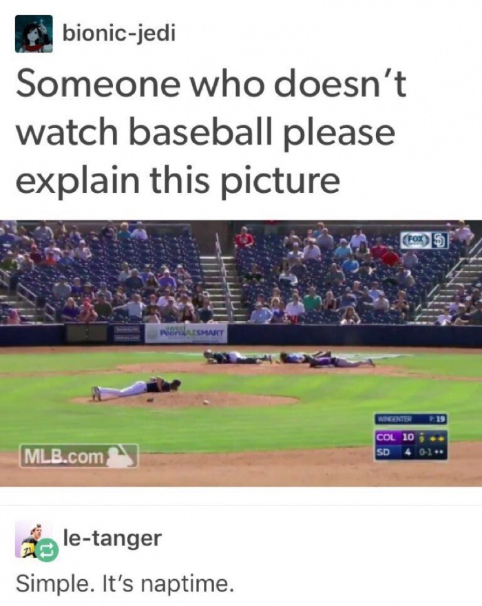 meme stream - rockies padres bees - bionicjedi Someone who doesn't watch baseball please explain this picture P Aesmart Wingenter 19 Col 10 Sd 4 . 01.. Mlb.com a letanger Simple. It's naptime.