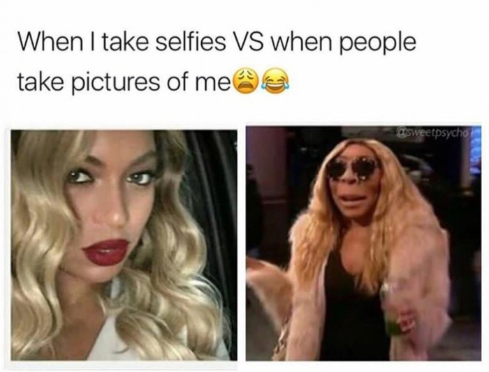 Funny meme about the difference between taking selfies and when someone takes a picture of me.