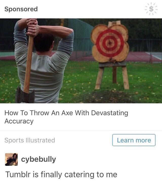 Meme about a tumblr post on how to throw and axe.