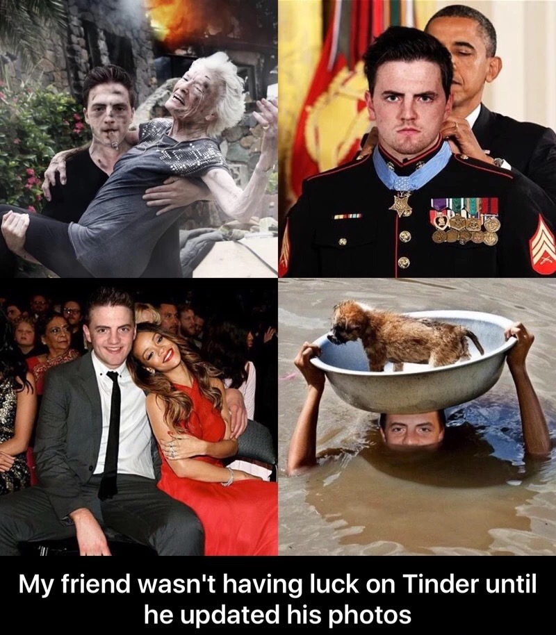 Funny pictures some dude posted on Tindr profile.