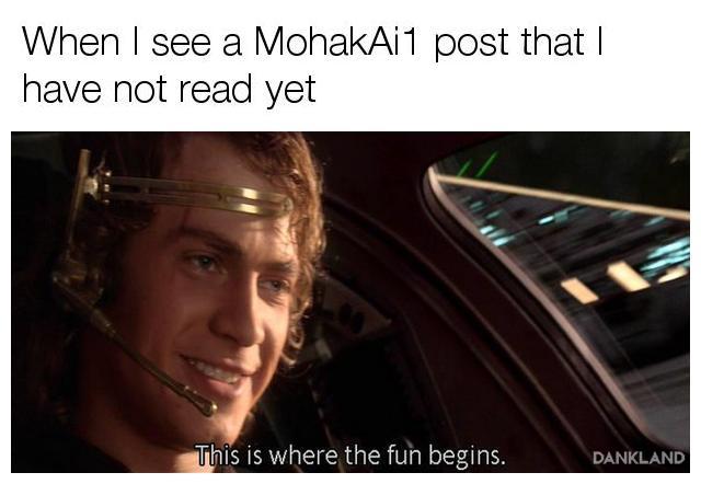 meme stream - anakin memes - When I see a MohakAi1 post that I have not read yet This is where the fun begins. Dankland