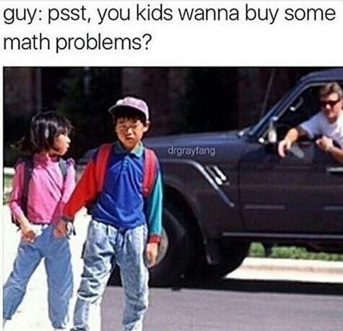 Meme of dude in a truck trying to sell some math problems to Asian kids
