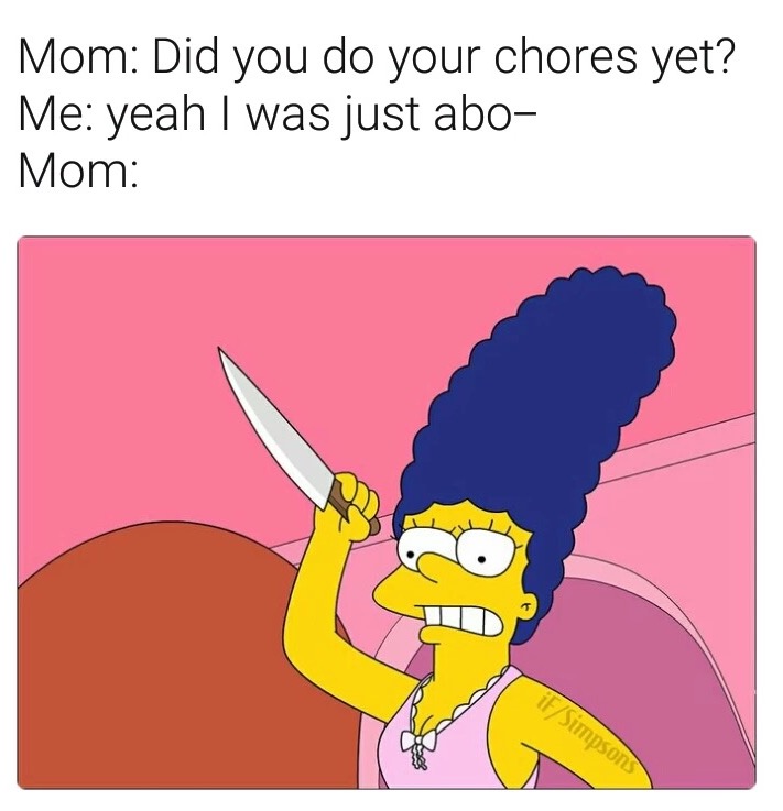 Simpsons meme about doing your choirs