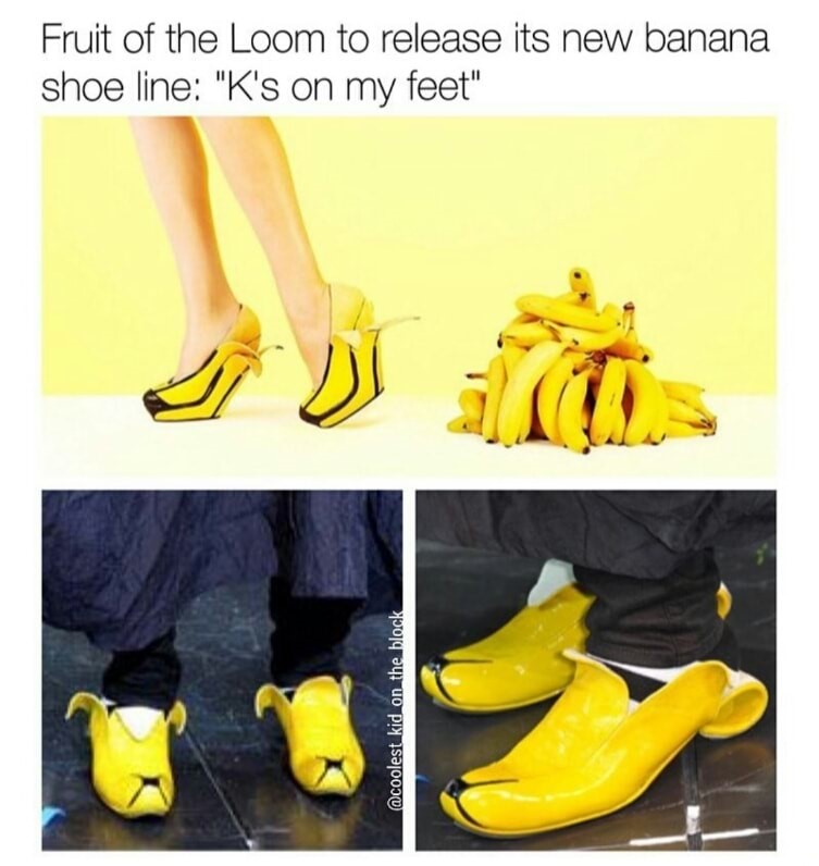 Meme about shoes that look like a banana.