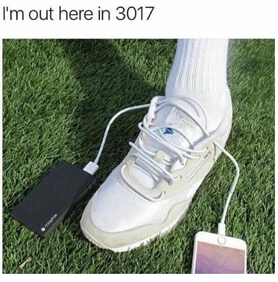 2017 meme of charging your phone through your shoe.
