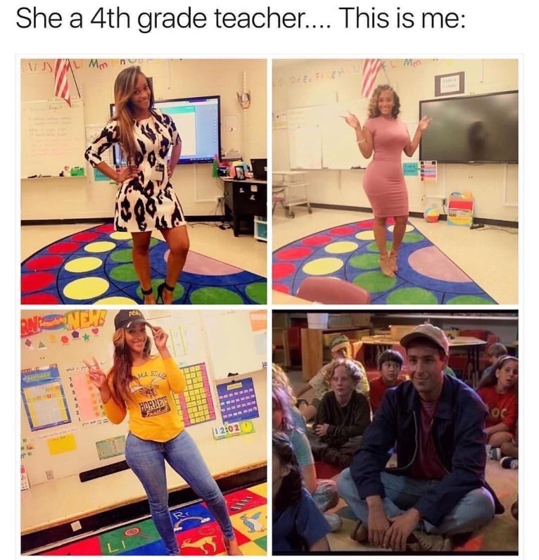 4th grade teacher memes - She a 4th grade teacher.... This is me 17 Jsl Mono Horndes
