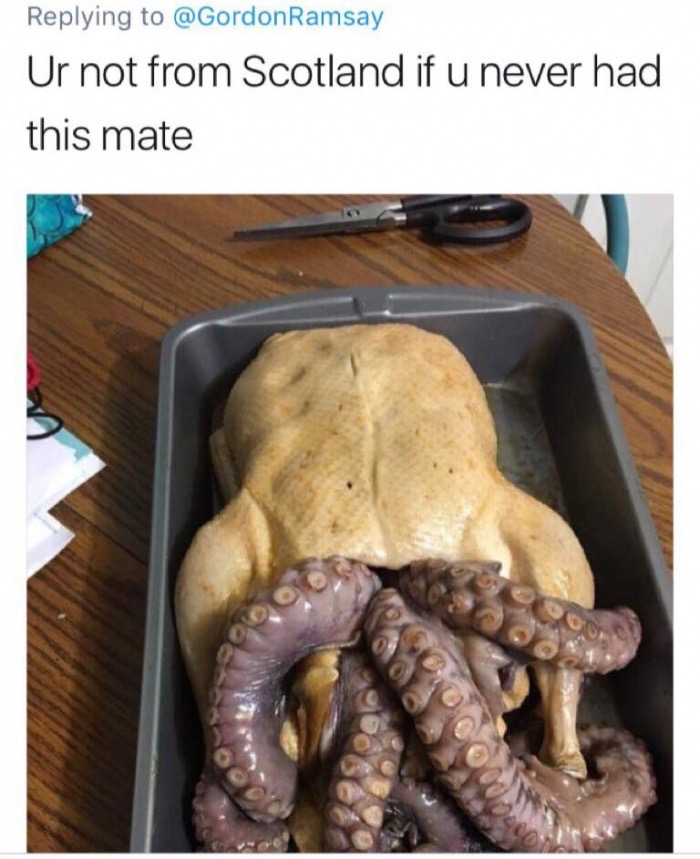Scottish dish of a chicken stuffed with an octopus